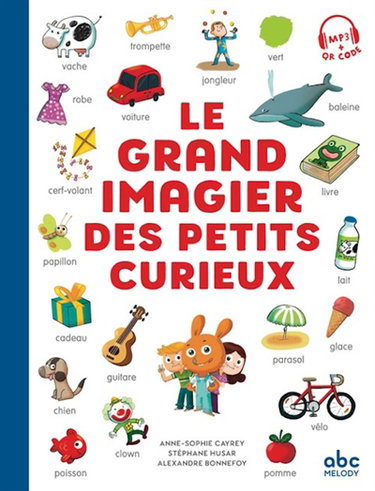 Le grand imagier des petits curieux