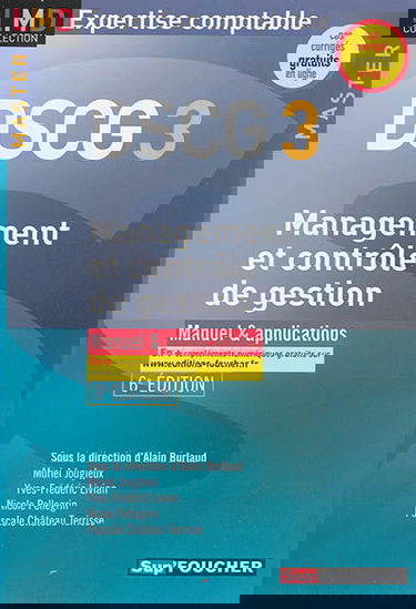 DSCG 3 : management et contrôle de gestion : manuel & applications