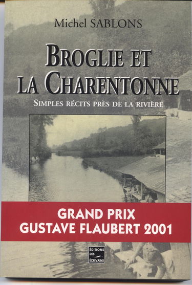 Broglie et la Charentonne, simples récits près de la rivière