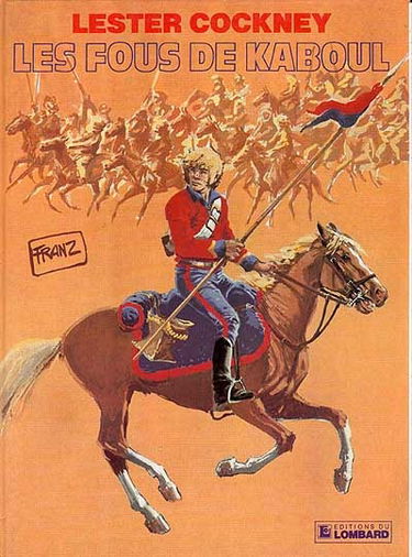 Lester Cockney. Vol. 1. Les fous de Kaboul