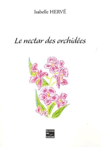 Le nectar des orchidées