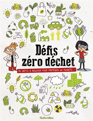 Défis zéro déchet : 32 défis à relever pour protéger la planète !