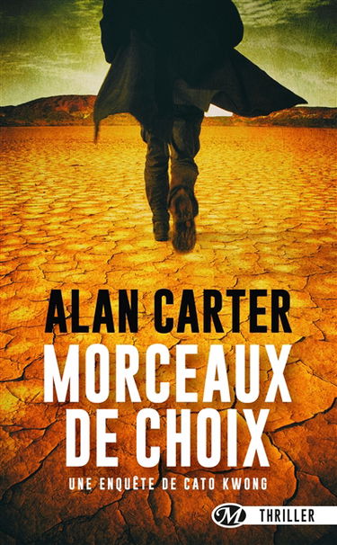 Morceaux de choix : une enquête de Cato Kwong