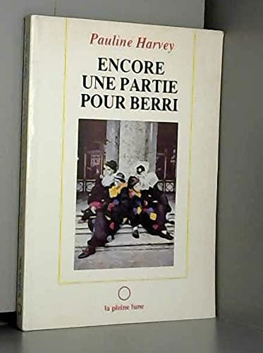 Encore une partie pour Berri