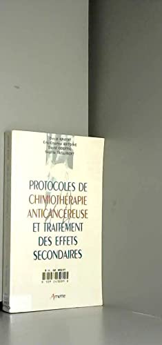 Protocoles de chimiothérapie anticancéreuse et traitement des effets secondaires