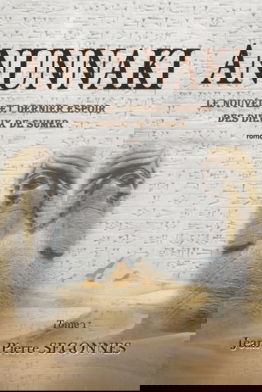 ANUNNAKI: le nouvel et dernier espoir des dieux de Sumer