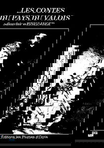 Les contes du Pays du Valois