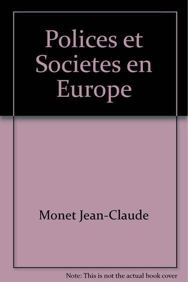 Polices et sociétés en Europe