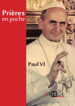 Prières en poche : Paul VI
