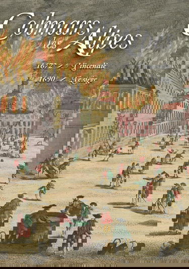 Colmars-les-Alpes: 1672 L'incendie – 1690 Le siège