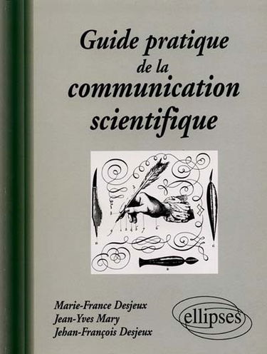 Guide pratique de la communication scientifique