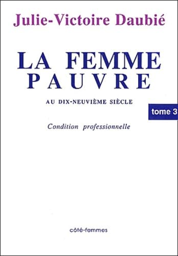 La femme pauvre T3