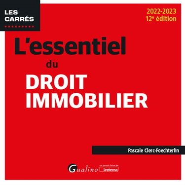 Couverture de L'essentiel du droit immobilier : 2022-2023