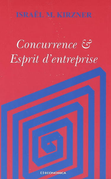 Concurrence et esprit d'entreprise
