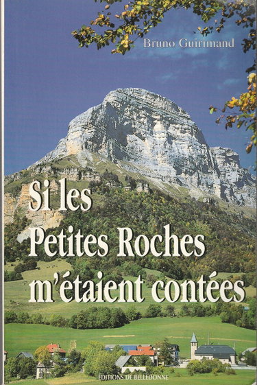 Couverture de Si les Petites Roches m'étaient contées