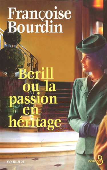 Berill ou La passion en héritage