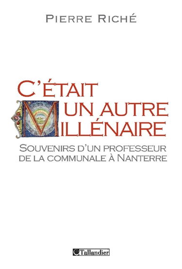 C'était un autre millénaire : souvenirs d'un professeur de la communale à Nanterre