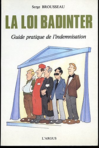 Couverture de La Loi Badinter : Guide pratique de l'indemnisation
