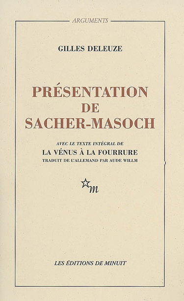 Présentation de Sacher-Masoch : le froid et le cruel