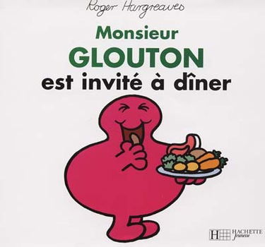 Monsieur Glouton est invité à dîner