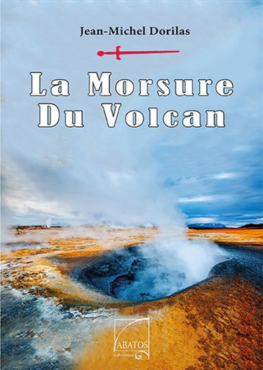La morsure du volcan