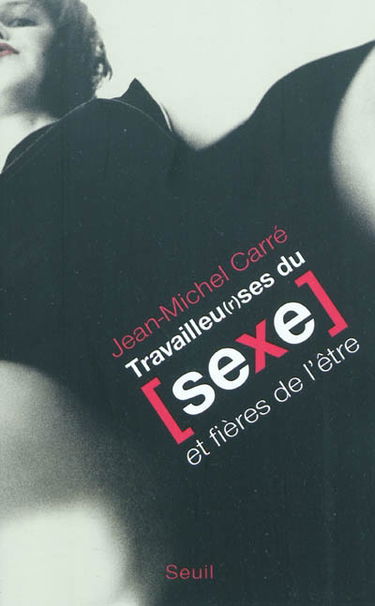 Travailleu(r)ses du sexe et fières de l'être