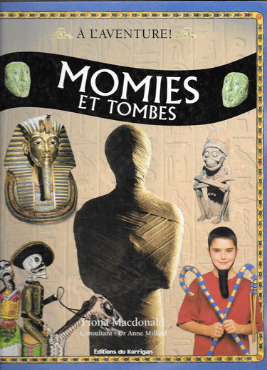 Momies et tombes (À l'aventure)