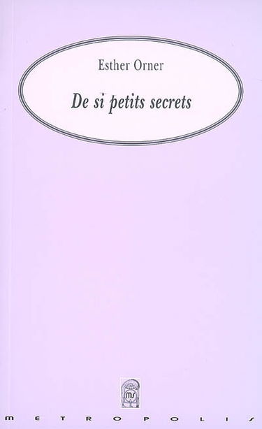 De si petits secrets