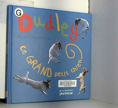 Dudley, ce grand petit chien