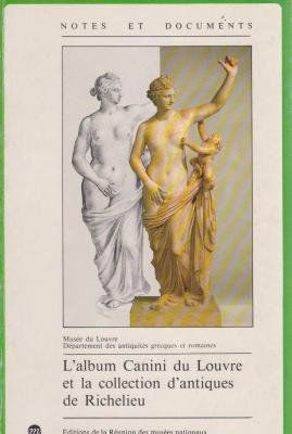 L'Album Canini du Louvre et la collection d'antiques de Richelieu