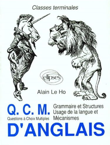 QCM d'anglais : questions à choix multiples, classes terminales : grammaire et structures, usage de la langue et mécanismes