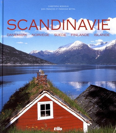 Scandinavie : Danemark, Norvège, Suède, Finlande, Islande