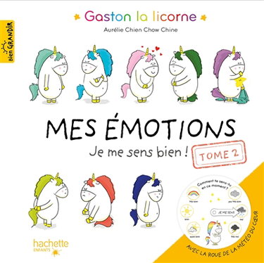 Couverture de Gaston la licorne. Mes émotions. Vol. 2. Je me sens bien