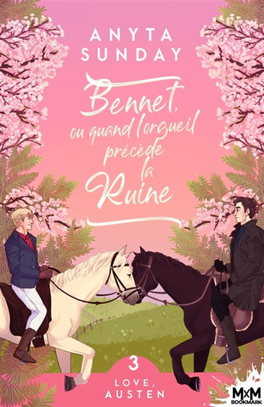 Couverture de Bennet, ou quand l'orgueil précède la ruine : Love, Austen, T3