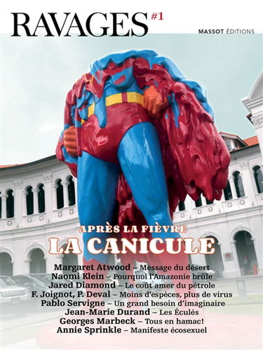 Ravages, n° 1. Après la fièvre, la canicule