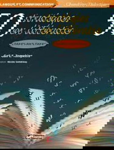 50 stratégies en littératie, étape par étape
