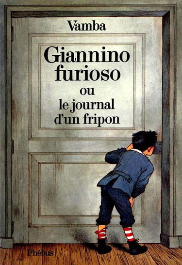 Giannino furioso ou Le journal d'un fripon