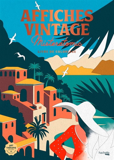 Couverture de Affiches vintage : Livre de coloriage de Misteratomic