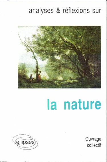 Analyses & réflexions sur la nature