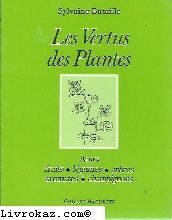 Les Vertus des plantes