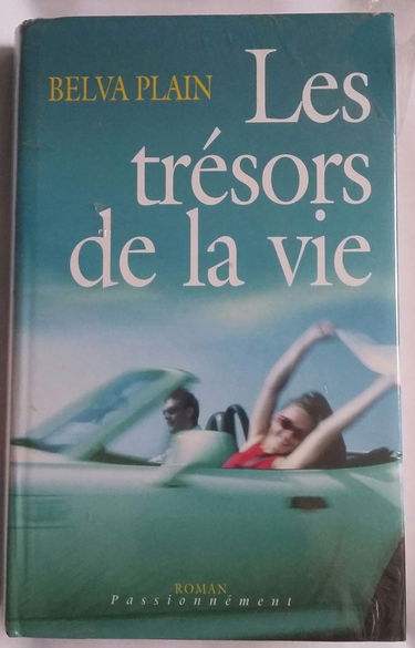 Les trésors de la vie (Passionnément)