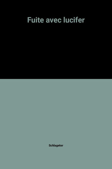 Fuite avec Lucifer. Vol. 2
