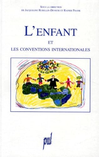L'enfant et les conventions internationales