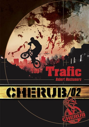 Cherub. Vol. 2. Trafic