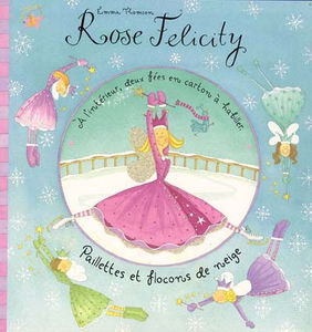 Rose Felicity : paillettes et flocons de neige