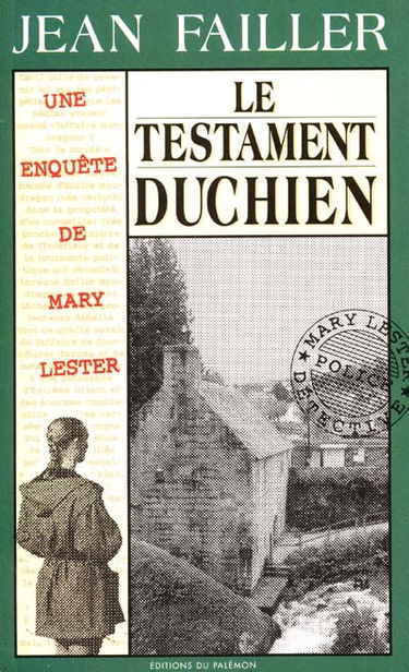 Une enquête de Mary Lester. Vol. 18. Le testament Duchien