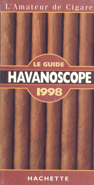 Havanoscope 1998 Guide De L'Amateur De Cigare
