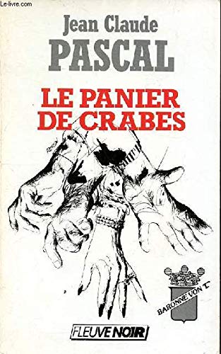 Le Panier de crabes : l'étrange aventure de la baronne von T.
