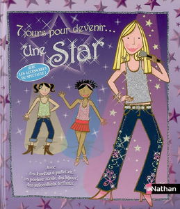7 jours pour devenir... une star