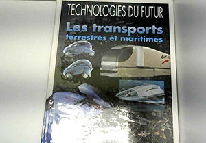 Les transports terrestres et maritimes